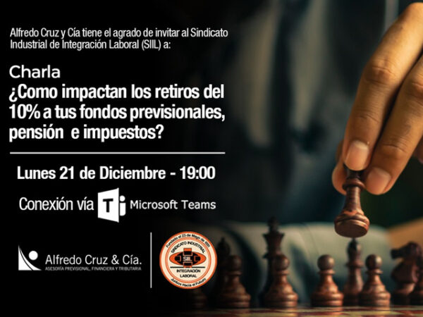 INVITAN A PARTICIPAR DE CHARLA POR EL SEGUNDO RETIRO DEL 10%